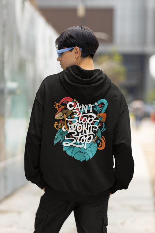 Cant Stop, Won't Stop -Hoodie