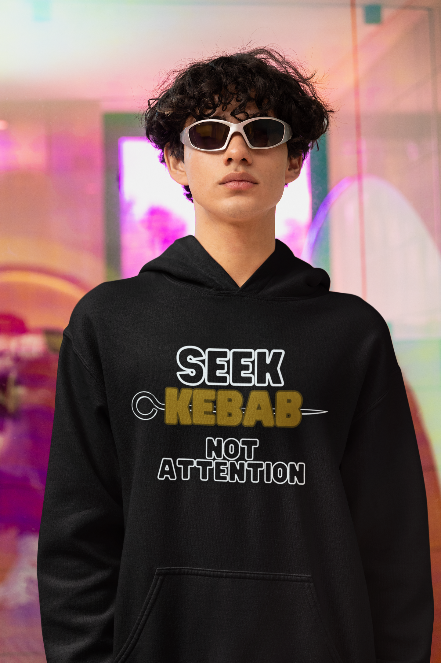 Seek Kebab, Not Attention - Hoodie