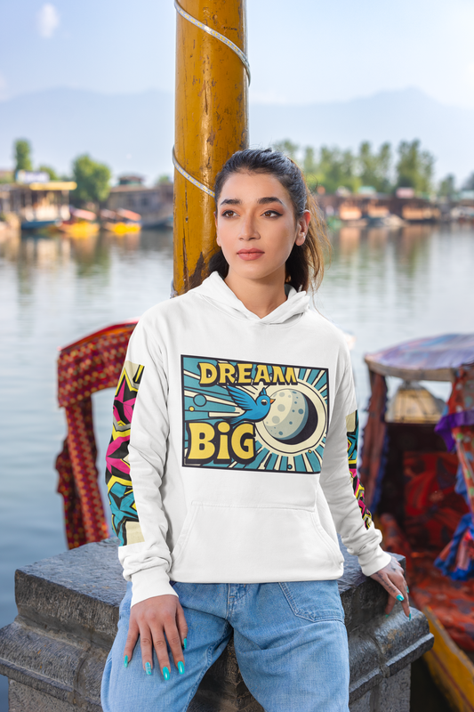 Dream Big - Hoodie