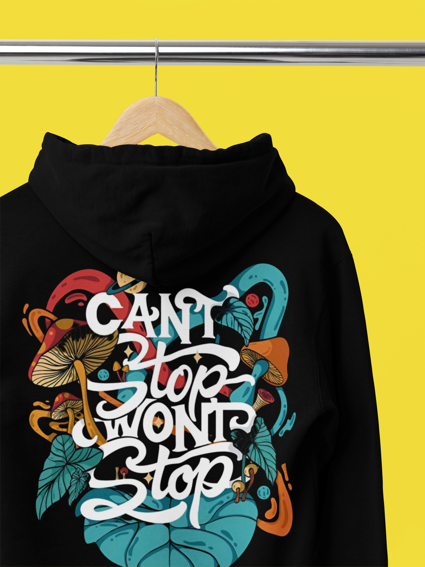 Cant Stop, Won't Stop -Hoodie